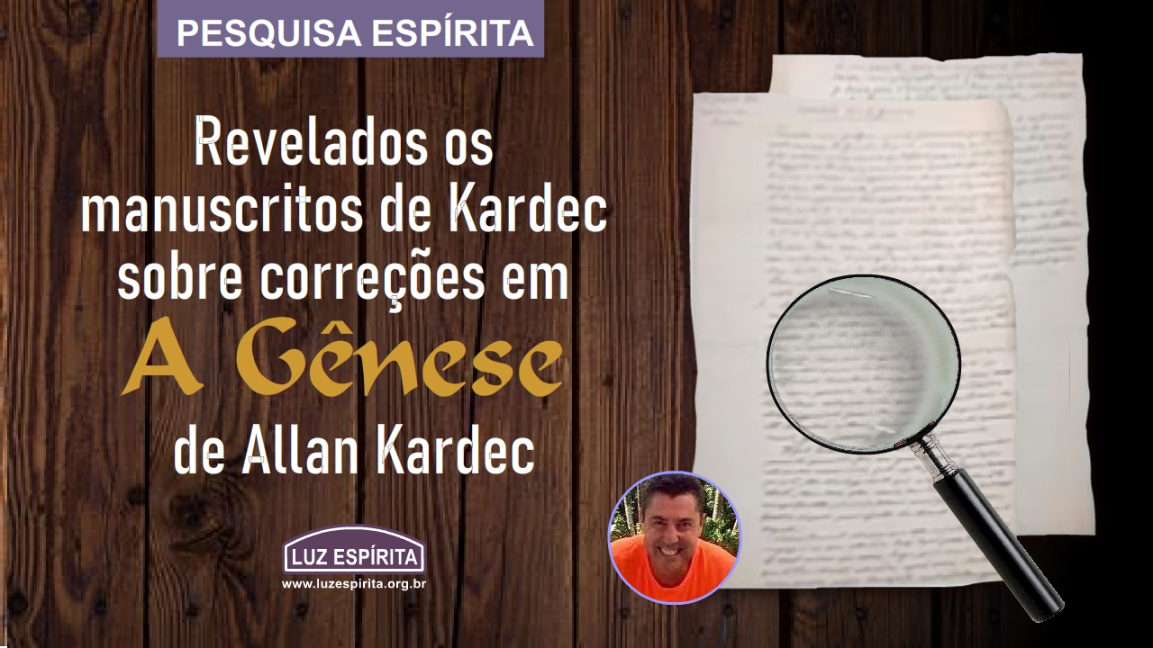 Manuscritos de Kardec sobre correções em A Gênese